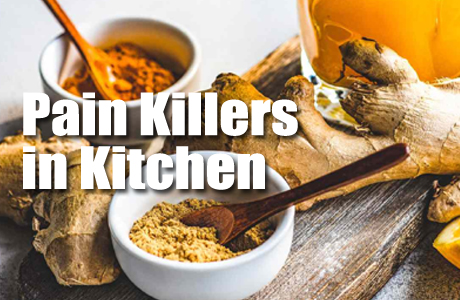 किचन में मौजूद हैं ये घरेलू पेन-किलर, नो साइड इफेक्ट